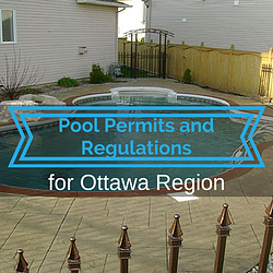 inground swimming pool permit and regulations for ottawa